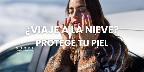 ¿Viajar a la nieve? Consejos para proteger tu piel